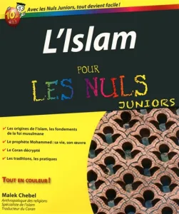 Islam pour les nuls juniors (L')