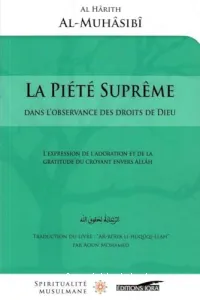 La piété suprême dans l'observance des droits de Dieu