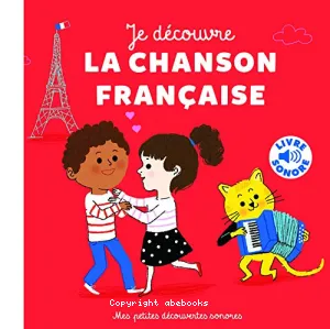 Je découvre la chanson française