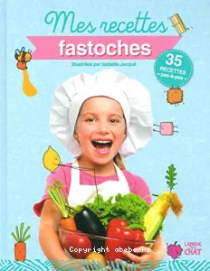 Mes recettes fastoches