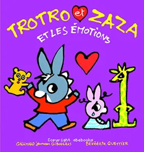 Trotro et Zaza et les émotions