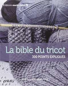 La bible du tricot