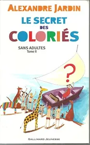 Le secret des coloriés