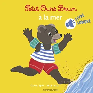 Petit Ours Brun à la mer