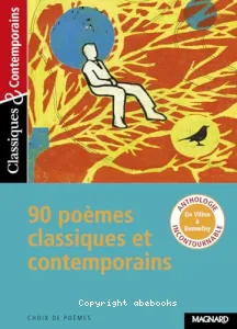 90 POEMES CLASSIQUE ET CONTEMPORAINS