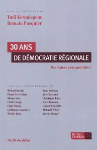 30 ans de démocratie régionale