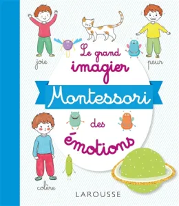 Le grand imagier Montessori des émotions