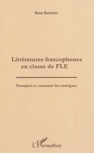 Littératures francophones en classe de FLE