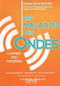 Les maladies des ondes