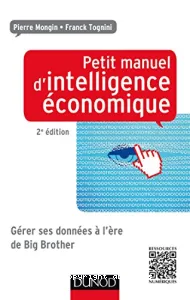 Petit manuel d'intelligence économique