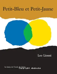 Petit-bleu et petit-jaune