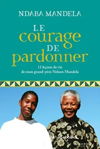 Le courage de pardonner