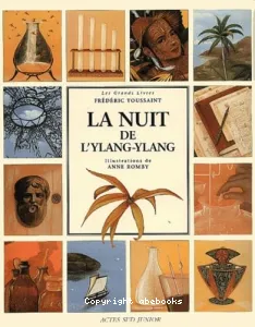 La nuit de l'ylang-ylang