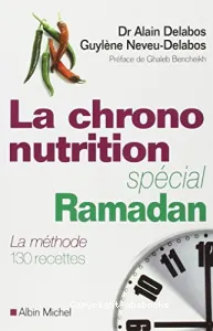 La chrono-nutrition spécial ramadan