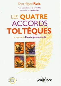 Les quatre accords toltèques