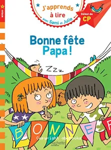 Bonne fête papa !