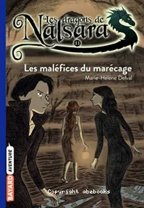 Les maléfices du marécage