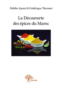 La découverte des épices du Maroc