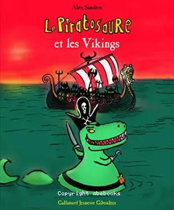 Le piratosaure et les Vikings