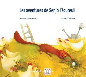 Les aventures de Senjo l'écureuil