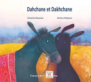 Dahchane et Dakhchane