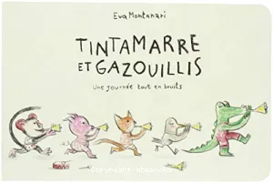 Tintamarre et gazouillis