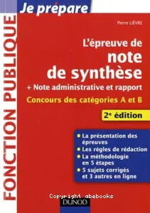 Epreuve de note de synthèse + note administrative et rapport (L')