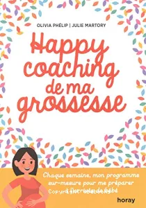 Happy coaching de ma grossesse