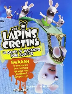 Lapins cretins (The)