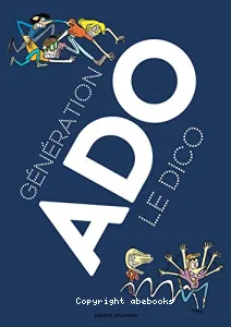 Génération ado, le dico