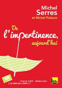 De l'impertinence, aujourd'hui