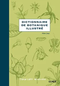 Dictionnaire de botanique illustré