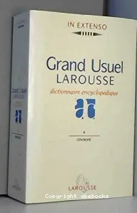 Grand Usuel Larousse.Tome 1