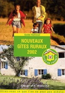 Nouveaux gîtes ruraux 2002