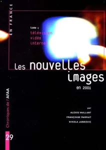 Les nouvelles images en 2001