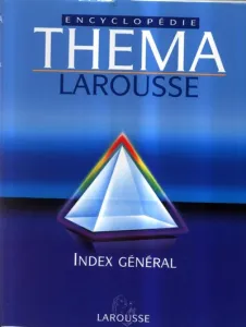 Théma encyclopédie Larousse