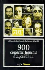 900 cinéastes français d'aujourd'hui