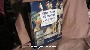 L'Histoire du monde l'antiquité