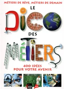 Le dico des métiers