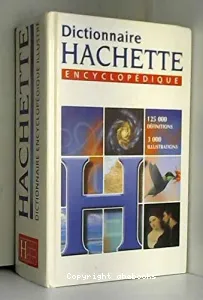 Dictionnaire Hachette encyclopédique 1998
