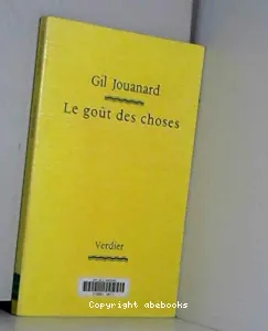 Le goût des choses