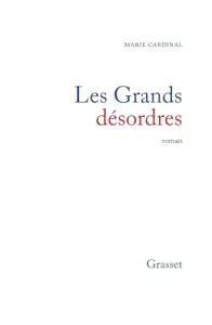 Les Grands désordres