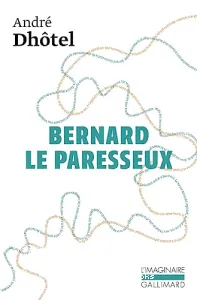 Bernard le paresseux