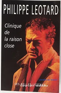 Clinique de la raison close