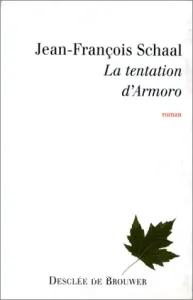 La tentation d'Armoro