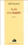 Le Jeu et la chandelle