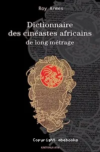 Dictionnaire des cinéastes africains de long métrage