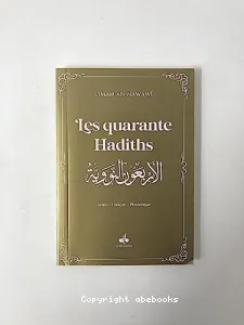 Quarante hadiths (Les)