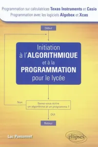 Initiation à l'algorithmique et à la programmation pour le lycée