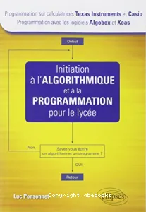 Initiation à l'algorithmique et à la programmation pour le lycée